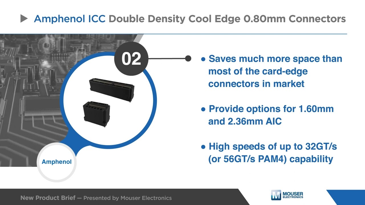 双密度高效连接：Amphenol Cool Edge 0.8mm连接器