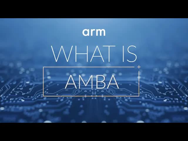 深入了解AMBA架构及其在电子系统中的应用