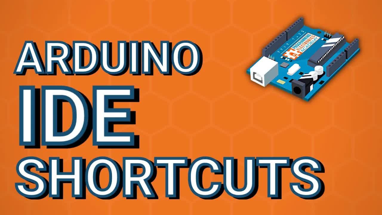 提升编程效率！最全 Arduino IDE 快捷键解析 