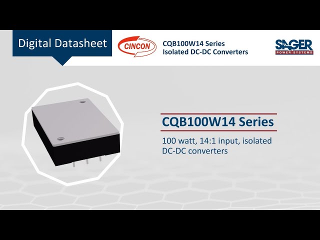 SAGER CQB 100 W 14：适用于铁路与工业的高效隔离DC-DC转换器